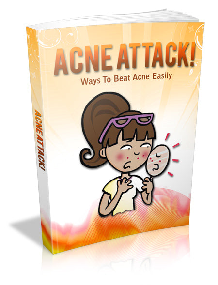 Acne Attack: Ways To Beat Acne Easily ebook Digital Instant Download